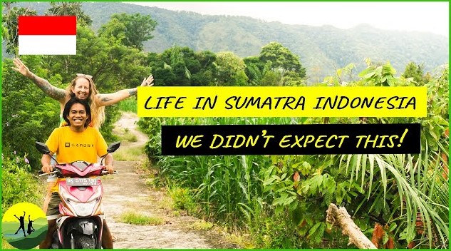 Why You Should Live in Sumatra?